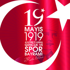 Milli Mücadelenin 101. Yılı, 19 Mayıs Atatürk'ü Anma, Gençlik ve Spor Bayramı Kutlu Olsun. Tebrik Kartı. Translation: 19 may Commemoration of Ataturk, Youth and Sports Day, 101th Year. Greeting Card.