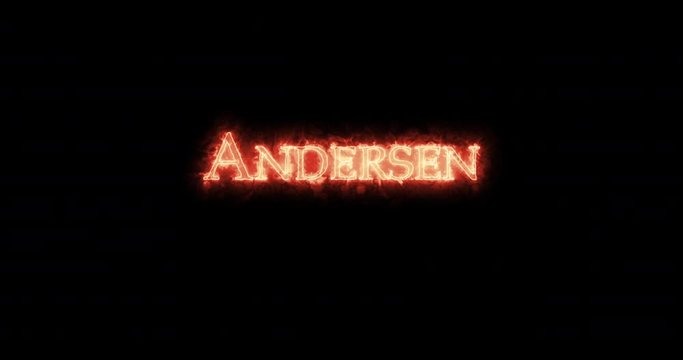 Andersen written with fire. Loop