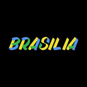 Brasilia sign brush paint lettering on black background. Capital city of Brazil design templates for greeting cards, overlays, posters