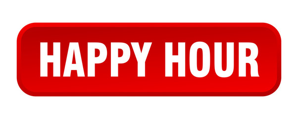 happy hour button. happy hour square 3d push button