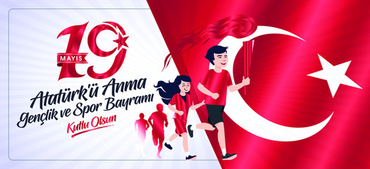 Milli Mucadelenin 101. Yılı, 19 mayıs Ataturk'u Anma, Gençlik ve Spor Bayramı, translation: 19 may Commemoration of Ataturk, Youth and Sports Day, 101th Year National Mucadelen.