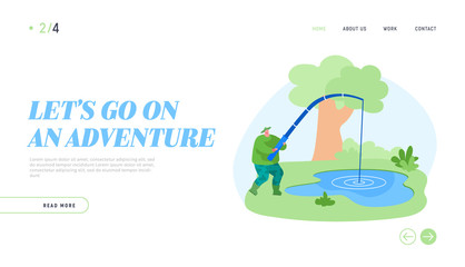 Obraz na płótnie Canvas Fishman Have Good Catch Landing Page Template. Fisherman Character with Rod Catching Fish in Pond. Fishing Outdoor Relaxing Summertime Hobby, Leisure, Active Time, Camping. Cartoon Vector Illustration