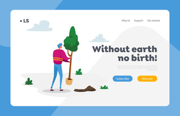 Eco Protection Landing Page Template. Volunteer Character Saving Nature, Ecological Issues, Global Warming, Environment Care and Day of Earth. Man Planting Tree in Garden. Cartoon Vector Illustration