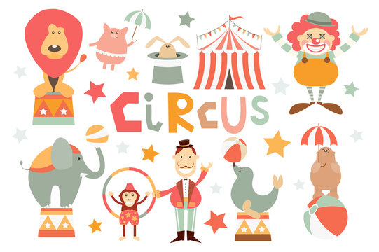 Funny Circus Set. Cute Circus Animals - Lion, Elephant, Bear, Monkey, Seal, Piggy, Rabbit. Circus Characters - Clown, Tamer. Isolated on White background. Vector illustration.