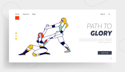 Female Characters Wrestling Show Performance, Combat on Professional Arena, Sport Fight Landing Page Template. Sportswoman Holding Opponent by Hands during Battle. Linear People Vector Illustration