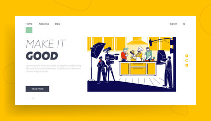 Obraz na płótnie Canvas Culinary Program, Show or Blog Broadcasting Landing Page Template. Man in Chef Uniform Cooking Dish on Kitchen, Television Crew Characters Recording Video on Camera. Linear Vector People Illustration