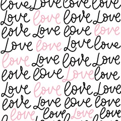 Love colourful lettering seamless pattern vector illustration. Black and pink inscription endless texture. Isolated on white backdrop. Romantic background