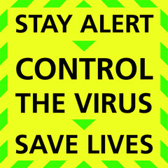 Stay Alert and Save Lives UK Government Covid-19 Public Advice Sign 