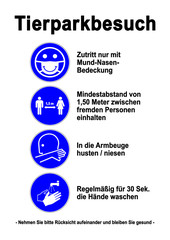 ds201 DiskretionSchild - Tierparkbesuch Set Icons: Zutritt mit Mund-Nasen-Bedeckung. - Mindestabstand 1,50 Meter. - In die Armbeuge husten, niesen. - Hände waschen. - Druckvorlage DIN A2 A3 A4 g9613