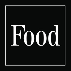 The word food. Sign, logo, icon. Design in black and white. Vector image.