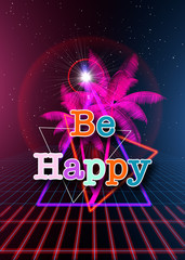 Be Happy Synthwave Art,Typography Quote Synthwave Poster,Synthwave Print,Synthwave Typography,80s 90s Synthwave Artwork,
Gift for Him,Gift for Her,Home Decor Wall Art
