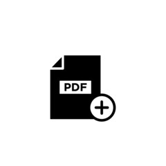 PDF document icon, pdf extension, file format icon with add sign in black flat on white background, PDF document icon and new, plus, positive symbol. Vector