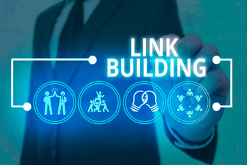 Handwriting text Link Building. Conceptual photo SEO Term Exchange Links Acquire Hyperlinks Indexed