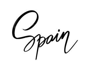 Spain. Vector hand drawn lettering  isolated. Template for card, poster, banner, print for t-shirt, pin, badge, patch.