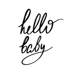 Obraz premium Hello baby. Vector hand drawn lettering isolated. Template for card, poster, banner, print for t-shirt, pin, badge, patch.