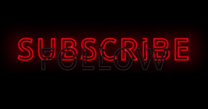Flashing FOLLOW and SUBSCRIBE red and blue Neon Sign flashing on and off with flicker 4k