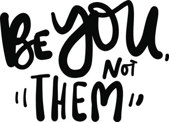 Motivational quotes for your design. hand lettering illustration for posters, wallpapers
