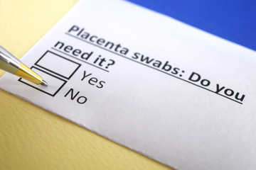 One person is answering question about placenta swabs.