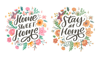 Slogan stay at home safe quarantine pandemic letter text words calligraphy vector illustration