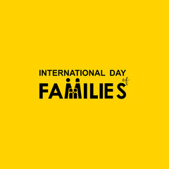 International Day Of Families Design Vector Illustration. Happy Family Day