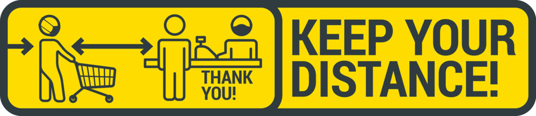 Keep safe social distance sign