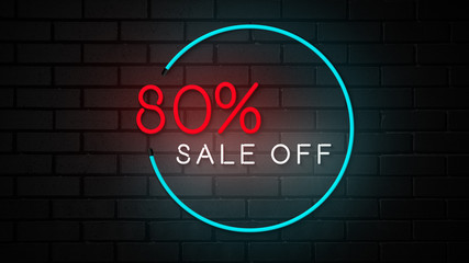 80% sale off neon sign promotion animated graphics in brick backgrounds