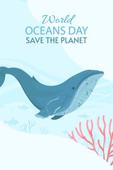 World Oceans Day Card Vector illustration. Help protect, and conserve world oceans, water, ecosystem.