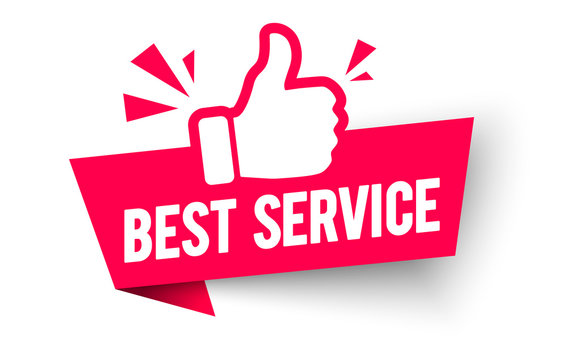 Vector Illustration Best Service Label. Modern Web Banner With Thumbs Up Icon