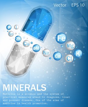 Medical design for the design of hospitals and sites. Medicines, tablets, pills on a blue background.
A complex of minerals and trace elements necessary for a person. Stock vector.
