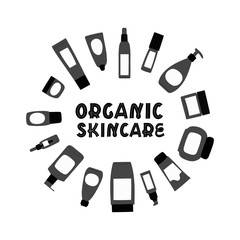 Round frame with empty and clean grey plastic containers: bottles, spray, cream jar, tube and text Organic skincare. Flat design of cosmetic package. Hand drawn vector Illustration.