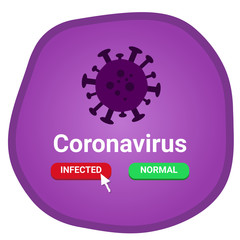 The database interface of identifying coronavirus status in humans with "infected" and normal "button" and mouse cursor. Concept of coronavirus detection.
