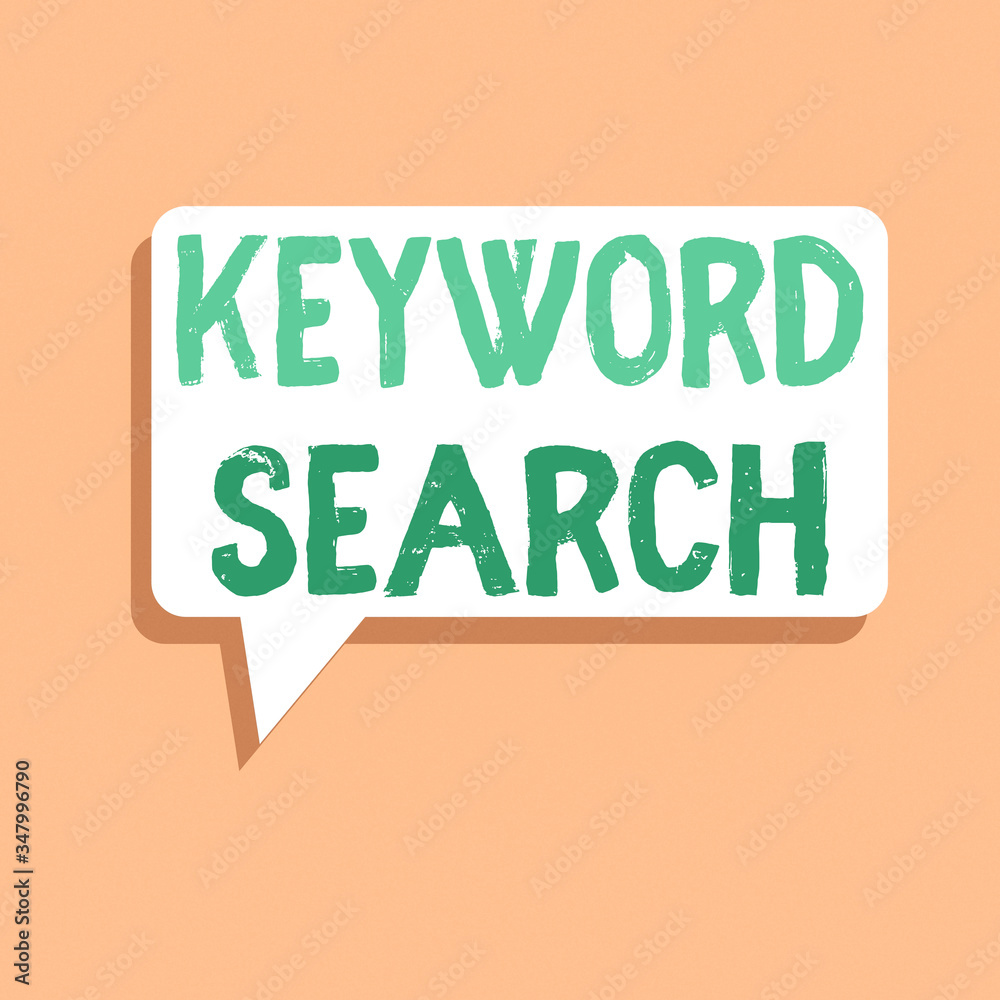Poster handwriting text writing keyword search. conceptual photo using word or term to look correct subject