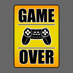 GAME OVER SIGN WITH A JOYSTICK, SLOGAN PRINT VECTOR