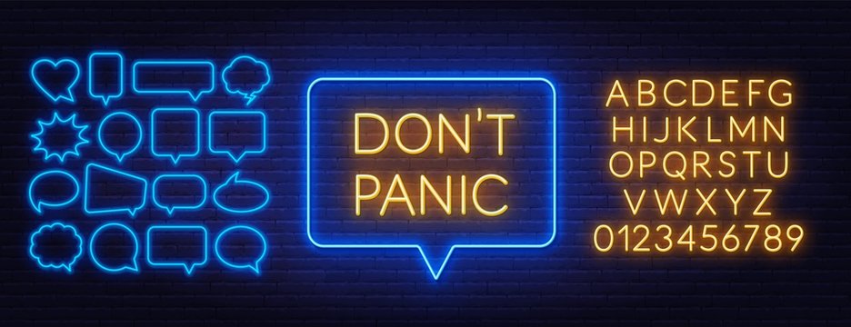 Don t panic neon lettering on brick wall background. Template for design with neon font and speech bubble frames