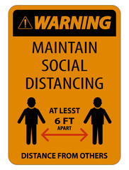 Warning Maintain Social Distancing At Least 6 Ft Sign On White Background,Vector Illustration EPS.10