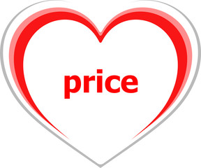 Text Price. Finance concept . Love heart icon button for web services and apps