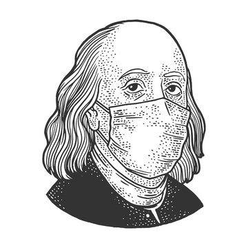 Benjamin Franklin in medical mask sketch engraving vector illustration. T-shirt apparel print design. Scratch board imitation. Black and white hand drawn image.