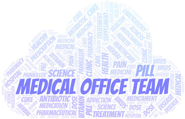 Obraz premium Medical Office Team word cloud collage made with text only.