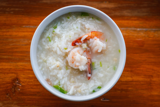 Thai Food, Delicious Shrimp Porridge