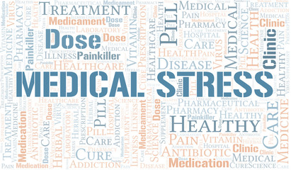 Fototapeta premium Medical Stress word cloud collage made with text only.