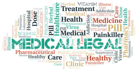 Medical Legal word cloud collage made with text only.