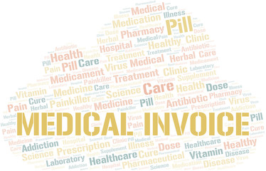 Fototapeta premium Medical Invoice word cloud collage made with text only.