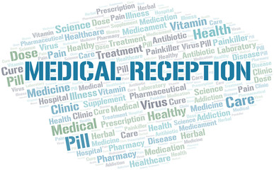 Medical Reception word cloud collage made with text only.