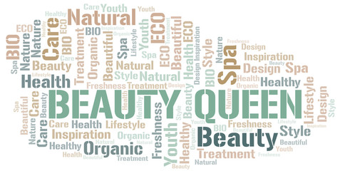 Beauty Queen word cloud collage made with text only.