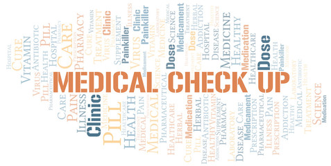 Fototapeta premium Medical Check Up word cloud collage made with text only.