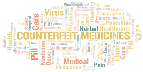Fototapeta premium Counterfeit Medicines word cloud collage made with text only.