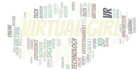 Virtual Girl word cloud collage made with text only.