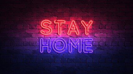 Naklejka na ściany i meble Glowing neon sign with the words stay home. purple and red glow and brick wall on the background 3d render