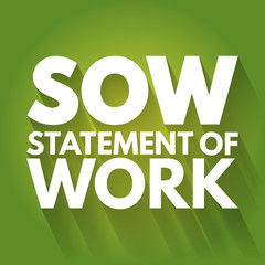 SOW - Statement Of Work acronym, business concept background