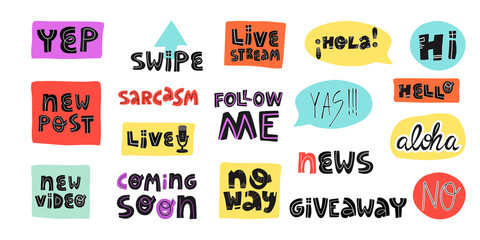 Blogging and vlogging sticker set. Hello, hola, hi on spanish, coming soon, sarcasm, yep, yas, no way,live, new post, video, giveaway, no way, swipe, live stream and others. © Art n Peaches